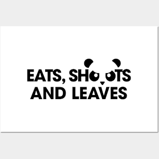 Eats, Shoots and Leaves Panda Posters and Art